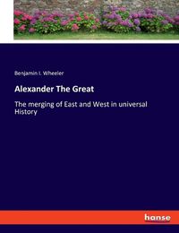 Cover image for Alexander The Great