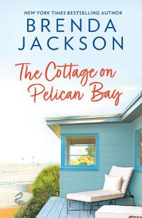 Cover image for The Cottage On Pelican Bay