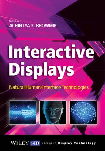 Cover image for Interactive Displays: Natural Human-Interface Technologies