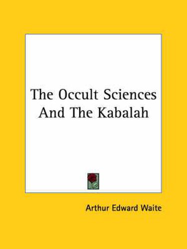 Cover image for The Occult Sciences and the Kabalah