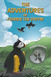 Cover image for The Adventures of Frankie The Puffin