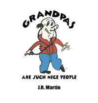 Cover image for Grandpas Are Such Nice People