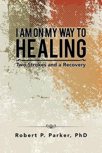 Cover image for I Am on My Way to Healing