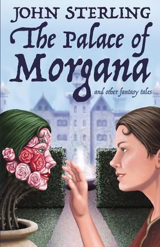 Cover image for The Palace of Morgana and Other Fantasy Tales