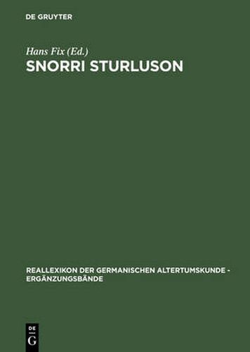 Snorri Sturluson: Beitrage zu Werk und Rezeption