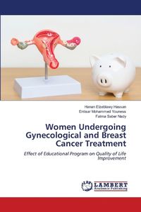 Cover image for Women Undergoing Gynecological and Breast Cancer Treatment
