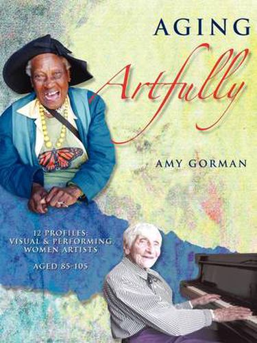 Cover image for Aging Artfully