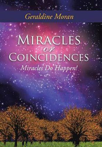 Cover image for Miracles or Coincidences: Miracles Do Happen!