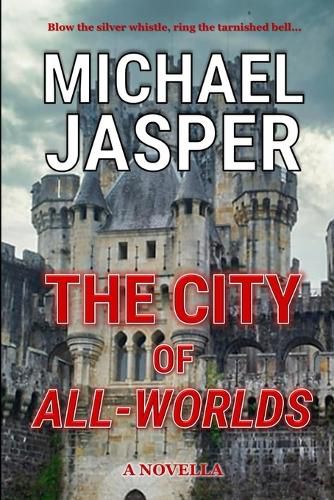 Cover image for The City of All-Worlds