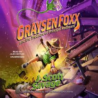 Cover image for Graysen Foxx and the Treasure of Principal Redbeard