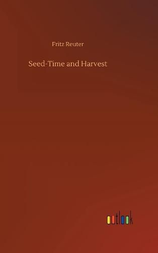 Cover image for Seed-Time and Harvest