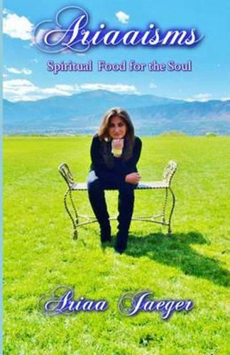 Cover image for Ariaaisms Spiritual Food for the Soul