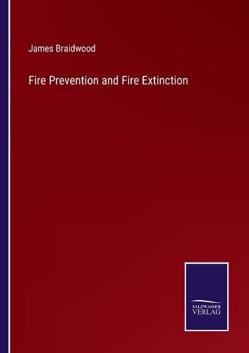 Cover image for Fire Prevention and Fire Extinction