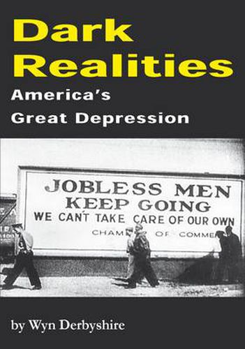 Cover image for Dark Realities: America's Great Depression