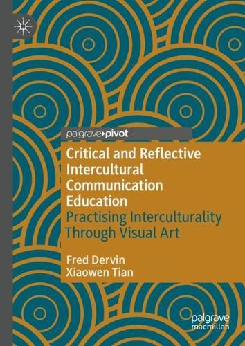 Cover image for Critical and Reflective Intercultural Communication Education