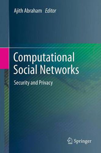 Cover image for Computational Social Networks: Security and Privacy