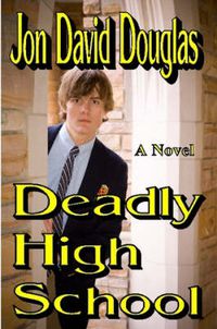 Cover image for Deadly High School