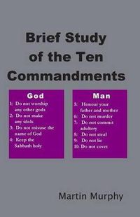 Cover image for Brief Study of the Ten Commandments