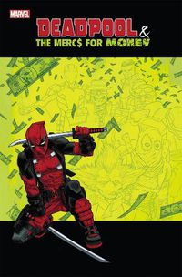 Cover image for Deadpool & The Mercs For Money Vol. 0: Merc Madness