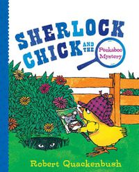 Cover image for Sherlock Chick and the Peekaboo Mystery