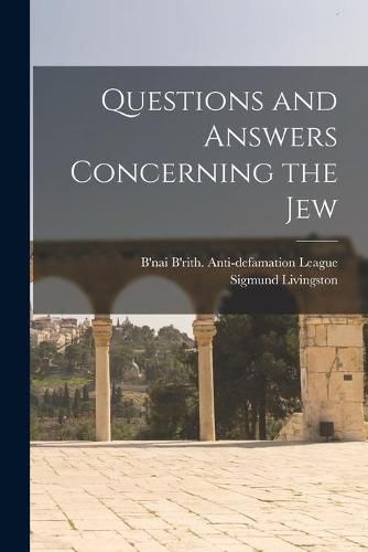 Cover image for Questions and Answers Concerning the Jew