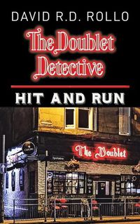 Cover image for The Doublet Detective: Hit and Run