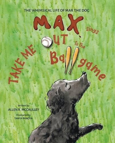 Cover image for Max Sings Take Me Out to the Ballgame