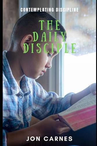 The Daily Disciple: Contemplating Discipline