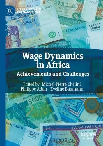 Cover image for Wage Dynamics in Africa