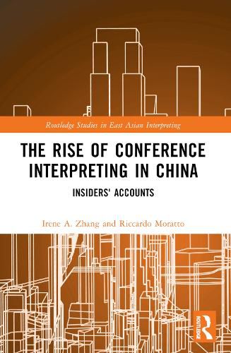 Cover image for The Rise of Conference Interpreting in China