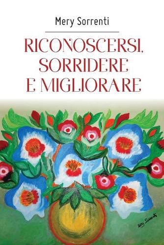 Cover image for Riconoscersi, sorridere e migliorare