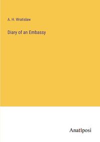 Cover image for Diary of an Embassy