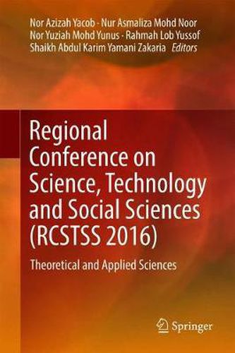 Cover image for Regional Conference on Science, Technology and Social Sciences (RCSTSS 2016): Theoretical and Applied Sciences