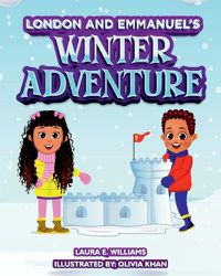 Cover image for London and Emmanuel's Winter Adventure