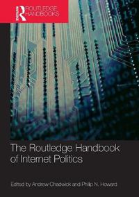 Cover image for Routledge Handbook of Internet Politics