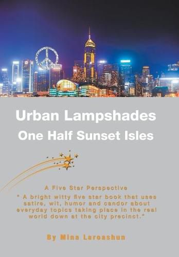 Cover image for Urban Lampshades: One Half Sunset Isles