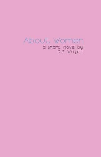 About Women: an honest account