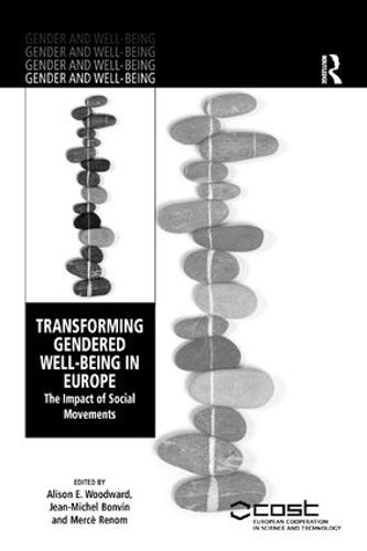 Cover image for Transforming Gendered Well-Being in Europe: The Impact of Social Movements