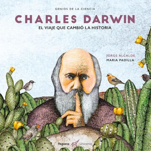 Cover image for Charles Darwin: El Viaje Que Cambio La Historia