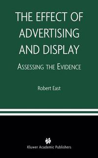 Cover image for The Effect of Advertising and Display: Assessing the Evidence