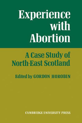 Cover image for Experience With Abortion: A Case Study of North-East Scotland