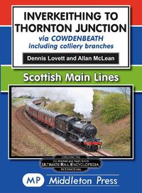 Cover image for Inverkeithing To Thornton Junction