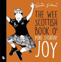 Cover image for The Wee Book O' Pure Stoatin' Joy