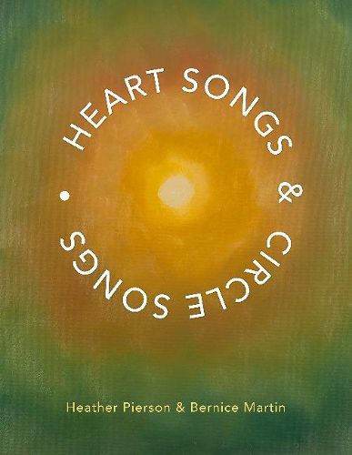 Heart Songs & Circle Songs