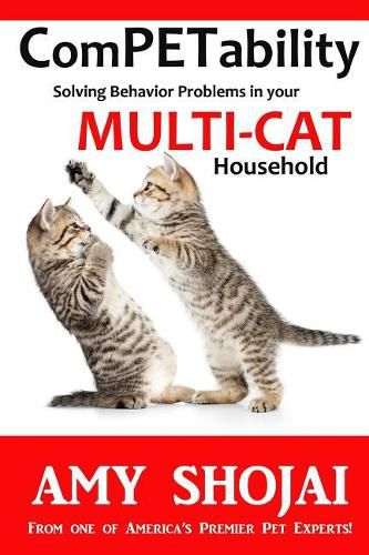 Cover image for ComPETability: Solving Behavior Problems in Your Multi-Cat Household