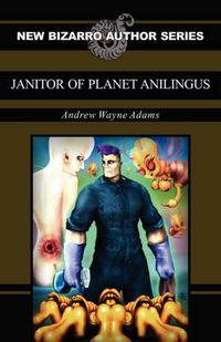 Cover image for Janitor of Planet Anilingus