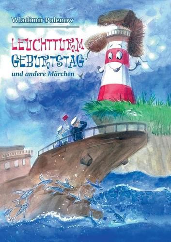 Cover image for Leuchtturm Geburtstag und andere Marchen