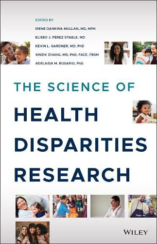 The Science of Health Disparities Research