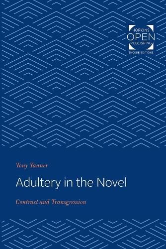 Adultery in the Novel: Contract and Transgression
