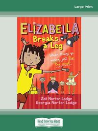 Cover image for Elizabella Breaks a Leg